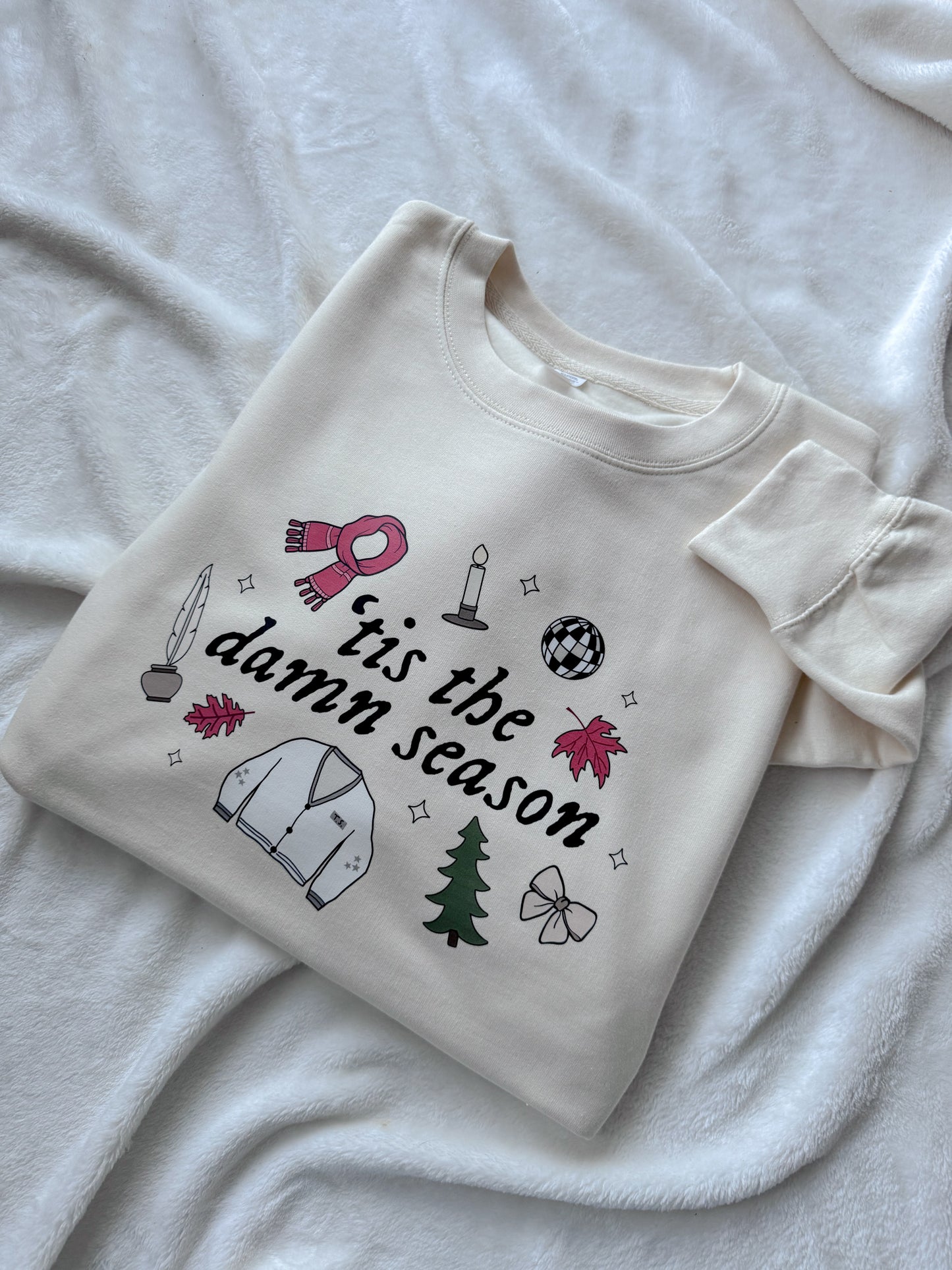 'Tis The Damn Season Evermore Sweater and TShirt