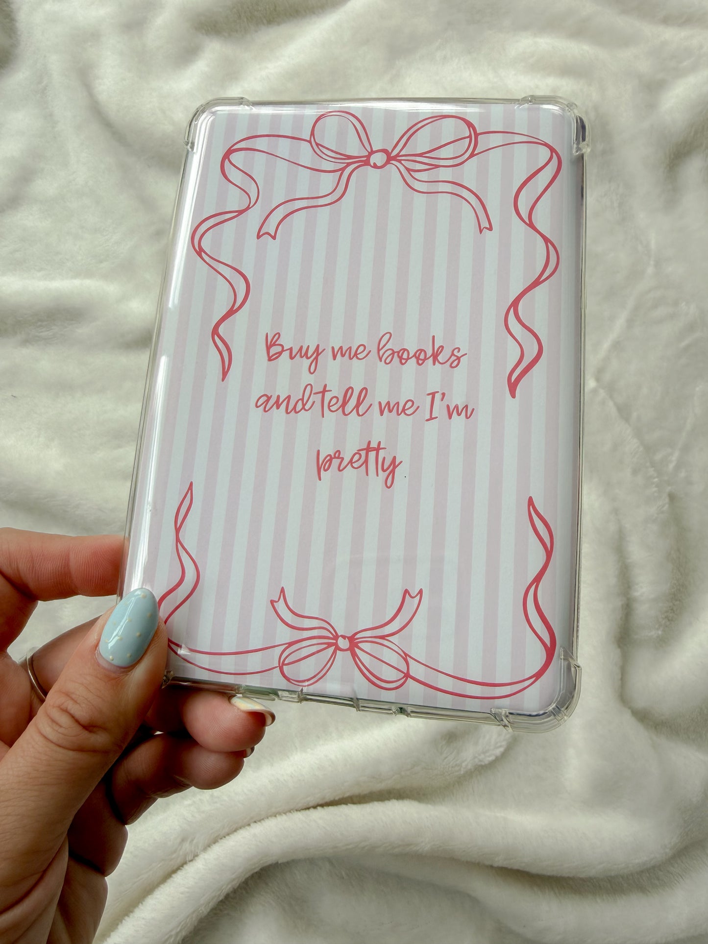 Cute Kindle E-Reader Inserts ✨ - Buy Me Books and Tell Me I'm Pretty - Kindle Paperwhite & Colorsoft Accessories