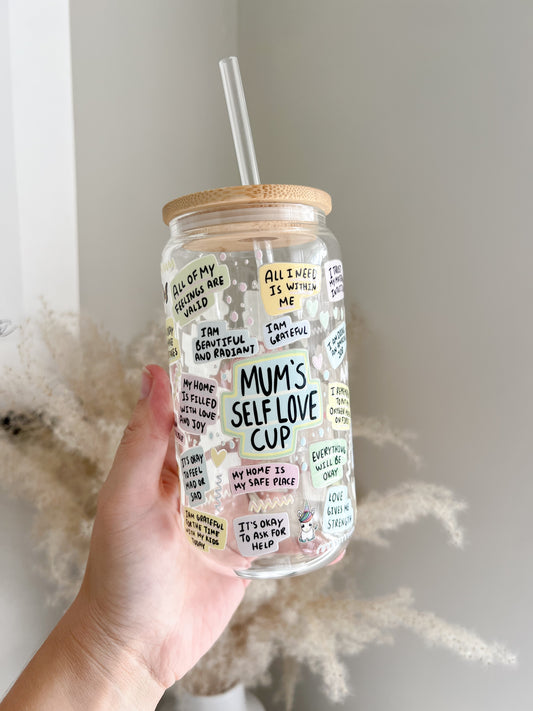 Mum's Self Love Cup 16oz Glass Can