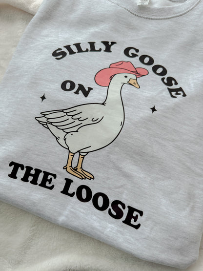 Silly Goose On The Loose Sweatshirt and TShirt