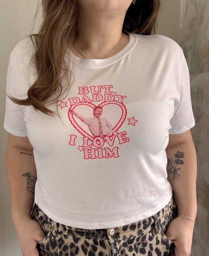 Harry Styles But Daddy I Love Him Crop Top and Tshirt
