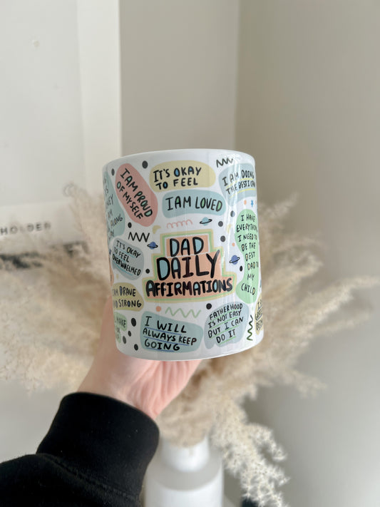 Dad Daily Affirmation Mug - 11oz Ceramic Mug - Fathers Day - Bear and Moo UK