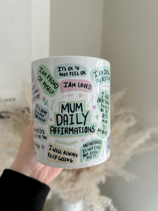 Mum Daily Affirmations Mug - 11oz Ceramic Mug - Bear and Moo UK